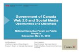 Government of Canada Web 2.0 and Social Mediapublicpropertyforum.ca/library/nefpp-2010-symposium-bray... · 2010. 5. 21.  · Web 2.0 and Social Media Opportunities and Challenges