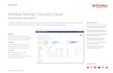 McAfee Skyhigh Securit Cloud€¦ · Q Security information and event management (SIEM) Q Secure web gateway (SWG) Q 1H[WJHQHUDWLRQ4UHZDOO 1*): Q Key management service (KMS) Q Access