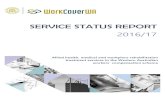 SERVICE STATUS REPORT - WorkCover WA · Service Status Report | OVERVIEW Service Status Report | 2012/13 - 2015/16 06 2016/17 71,457 services $6.4m total payments 💵 4% of total