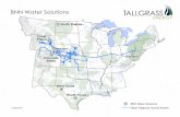 BNN Water Solutions - Tallgrass Energy · BNN Water Solutions Other Tallgrass Owned Assets BNN Water Solutions 22 May 2019. Created Date: 20191008102740Z ...