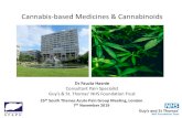 Cannabis-based Medicines & Cannabinoids · anabolic steroids, BDZ, GHB, GBL, tramadol, gabapentin • Scheduling based on the ‘Misuse of Drugs Regulations 2001’ and level of control