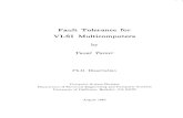 Fault Tolerance for VLSI Multicomputers by Yuval Tamir Ph ... · I would like to thank Chitter Ramamoorthy and Kjell Doksum for serving on my Thesis Committee. Chittor Ramamoorthy