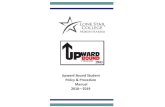 Upward Bound Student Policy & Procedure Manual 2018—2019 · Upward Bound Student Policy & Procedure Manual 2018—2019 . ... program of postsecondary educaon at a college or university