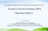 1 - Annual Concrete Seminar 2014 (r1) - opening address · 2014. 6. 9. · Annual Concrete Seminar 2014 Opening Address K. C. Lam Assistant Director (Technical) Civil Engineering