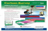 MADE for Surveyors! “Carlson Survey is a real I've found ...lasergps.com/wp-content/uploads/Survey2012-13_Brochure-HiRes.pdf · — Surveyors’ #1 Software Choice Colors: Cyan,