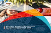 NSW Aboriginal Child & Family Sectorabab2882/images/downloads/Aboriginal-Workf… · Identify positive motivational stories from practitioners and families in areas such as preservation,