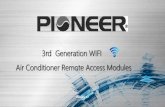 3rd Generation WIFI Air Conditioner Remote Access Modules · Types of WIFI air-conditioner 1st Generation: Based on integrated RF module and smart control box (433Hz , only suitable