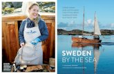 SWEDEN - Skärgårdsidyllen · 2019. 3. 11. · photographer CHRISTIAN ÅSLUND grew up on Sweden’s west coast. This is the first Traveler feature for both. In coastal Sweden, life