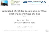 Wideband CMOS PA Design at mm-Wave: …Slide 1 of 38 Wideband CMOS PA Design at mm-Wave: Challenges and Case Studies WW04 Matteo Bassi University of Pavia, Italy matteo.bassi@unipv.it