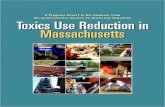 A Progress Report to the Governor from the Administrative ... · Rohm and Haas Electronic Materials, Marlborough, MA • Reducing toxic chemical use leads to energy savings. Rohm