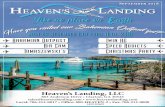 H a v e y o uOv i s i e d o u r B ... - Heaven's Landing 2018 Newsletter.pdfto be. Heaven’s Landing is a way point to the world, but more importantly, Heaven’s Landing is a perfect