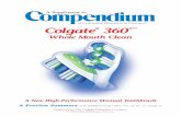 Colgate 360˚ · A Preview Summary to be published October 2004 / Vol. 25, No. 10 (Suppl 2) of Continuing Education in Dentistry® A Supplement to Supported by The Colgate-Palmolive