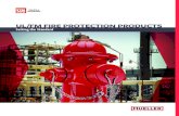 UL/FM FIRE PROTECTION PRODUCTS · 2020. 6. 5. · U.S. Pipe Valve & Hydrant Fire Hydrants are known throughout the fire protection industry for superior flow characteristics, dependability,
