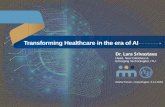 Transforming Healthcare in the era of AI - Global Forumglobalforum.items-int.com/gf/gf-content/uploads/... · 6/11/2018  · IoT and M2M connectivity to gather data from a plethora