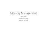 Memory Management - Swarthmore Collegekwebb/cs45/s20/06... · Heap Text Data Stack OS Heap Text Data Stack OS Heap. VAS vs. PAS Sizes •Example 1: 32-bit x86: VAS < PAS Process