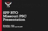 SPP RTO Missouri PSC Presentation Presentations...2016/11/02  · OCT - 2016 Portfolio Consolidation Staging Sensitivity Analysis OCT/NOV - 2016 Benefit Metrics Stability Analysis
