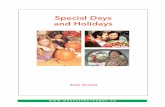 Special Days and Holidays · Diwali V Diwali is a popular fall festival in India. It is sometimes called the Festival of Lights. Diwali marks the beginning of the new year for Hindus.