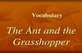 The Ant and the Grasshopper - Gladstone Elementary Schoolgl.bonita.k12.ca.us/subsites/Karol-Blount/documents...Rate My Words 1: I have never heard it before. 2: I’ve heard it, but