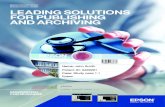 Discproducer range LEADING SOLUTIONS FOR PUBLISHING AND ... · Building on Epson’s 5 year success and experience in DVD and CD publishing, this second generation Discproducer has