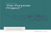 YOUR GUIDE TO: The Purpose Project - vistacp.comvistacp.com/.../12/vista-purpose-project-guide.pdf · The Purpose Project helps you seamlessly transition into retirement and, more