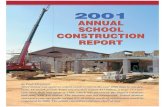 SPM 2-00 - Construction copy/media/EDU/SPM/Download/research … · 2001 ANNUAL SCHOOL CONSTRUCTION REPORT by Paul Abramson More money was spent on school construction in the year