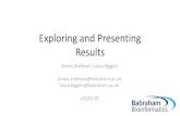 Exploring and Presenting Results - Babraham Bioinformatics · Presenting results Tables are a natural way to present the key data . Graphical Representations •Need to add something