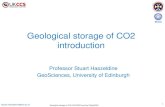 Geological storage of CO2 introduction - UKCCSRC · Geological storage of CO2 UKCCSRC seminar 29April2020 24 SRMS system to classify prospective and discovered storage resources can