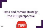 Data and comms strategy: the PHD perspectived1ri6y1vinkzt0.cloudfront.net/media/documents/Jim Jarrett...Data and comms strategy: the PHD perspective PHD is the world’s leading global