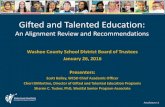 Gifted and Talented Education · Gifted and Talented Education. Purpose. In late May 2015 the Washoe County School District contracted with WestEd, a not for profit research, development,