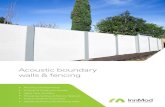 Acoustic boundary walls & fencing€¦ · centres, schools, residential and light commercial projects. SonicPlus™ panels are manufactured in Australia using an Expanded Polystyrene