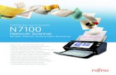N7100 datasheet - Fujitsu · •Easy to Use—just touch the screen to scan • 25 ppm / 50 ipm in color, grayscale, black & white • Powerful PaperStream IP image cleanup • PDF,