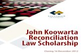 John Koowarta Reconciliation Law Scholarship · 2012. 10. 29. · The John Koowarta Scholarship 2013 The John Koowarta Reconciliation Law ... Peterson Government was based on cabinet