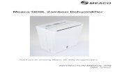 Meaco DD8L Zambezi Dehumidifier · 2018. 3. 13. · DD8L Zambezi. 2 [EN] SAFETY INFORMATION ATTENTION This dehumidifier must not be used in rooms under the following conditions: -
