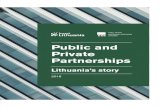 Public and Private Partnerships · PPP policy and legal framework in Lithuania ... Leisure and tourism ... PPP development. 1 Bridging Global Infrastructure Gaps, June 2016, McKinsey