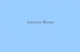 Ancient Rome - De Anza College · Colosseum Rome, Italy, c a. 70–80 CE. 160’ high The Pantheon, Rome, 118–125 CE. Temple of Portunus, Rome, Italy, ca. 75 BCE. Stone Forum of