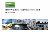 BTO Window R&D Overview and Activities. Marc...Space Heating 19.8% Lighting 17.7% Space Cooling 12.7% Water Heating 9.6% Electronics 7.8% Model Adjust 6.3% Refrigeration 5.8% Cooking
