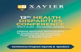 12 th HEALTH DISPARITIES CONFERENCE · 3/29/2019  · 9 Last Updated: March 29, 2019 This program is subject to change. Moderator acilitator eynote Speaker Speaker Panelist April