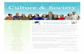 Culture & Society · CULTURE & SOCIETY APRIL // MAY 2016 I would encourage others to never stop exploring d ifferent classes, activities, or opportunities in general! Don’t get
