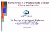 Confederation of Postgraduate Medical Education Councils · Effective integration of PVET What Are The General Issues And Challenges For Prevocational Training? 1. Incorporating Indigenous