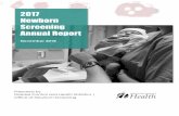2017 Newborn Screening Annual Report1 2017 Newborn Screening Annual Report For persons with disabilities, this document is available in other formats. Please call 800-525-0127 (TTY