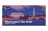 Washington Tax Brief - AICPA...Oct 16, 2019  · Tax Disaster Relief IRS Announces Tax Relief for Victims of Tropical Storm Imelda Taxpayers who reside or have a business in the disaster