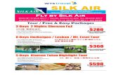 SILK AIR Mastercard promo for March 2017 · 8 Days Jiuzhaigou / Leshan / Mt. Emei Tour fr $368 5 Days Xiamen Tulou Highlight Tour fr $598 Tour / Free & Easy Packages SILK AIR Fly