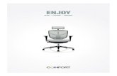 Office Seating - Comfort - ENJOY · office chair provides intensive comfort. ... height, depth, width and angle adjustable arms and optional 2D headrest, the adjustability of Enjoy