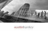 It is not the strongest - Austin Hanley · and corporate finance within premium banking. Austin Hanley’s ability to convey the strategic vision and perceived market opportunity