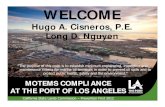 MOTEMS COMPLIANCE AT THE PORT OF LOS …...California State Lands Commission – Prevention First 2012 MOTEMS COMPLIANCE AT THE PORT OF LOS ANGELES Berths 187‐191 • 2,336 ft Total