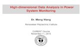 High-dimensional Data Analysis in Power System Monitoringweb.eecs.utk.edu/~dcostine/ECE620/Fall2015/... · PMU Data Analysis Applications: I State estimation, I Oscillation detection