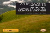 AN EVALUATION OF INDIAÕS NATIONAL ACTION PLAN ON CLIMATE …ifmrlead.org/wp-content/uploads/2016/05/NAPCC Evaluation.pdf · 2016. 5. 9. · 3 Abstract Acknowledgements T his project