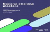 Beyond sticking plasters Don't shoot the messenger · shape the report, to Thomas Hauschildt for bringing it together and to Dr Jonathan Clarke for providing thoughts on the methodology