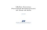 Idaho Survey: Personal Preferences at End-of-Life...The 2018 Personal Preferences at End-of-Life survey is the result of a collaboration between Patient Centered Outcomes Research