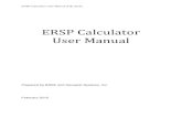 ERSP Calculator User Manual · 2015. 2. 22. · ERSP Calculator User Manual (Feb 2015) 6 1. Introduction The Calculator developed in this project accounts for the performance of an